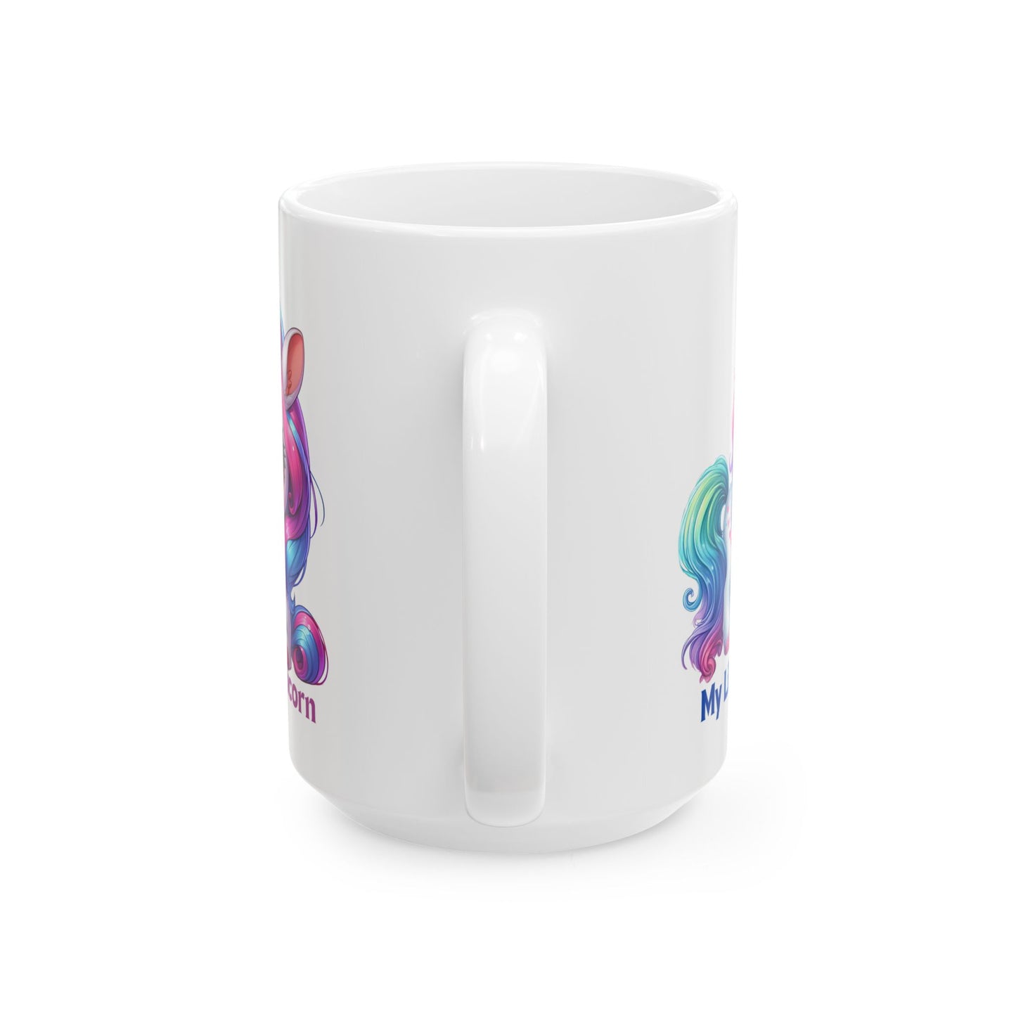 My Little Unicorn Princess Mug 11-15 Ounces White