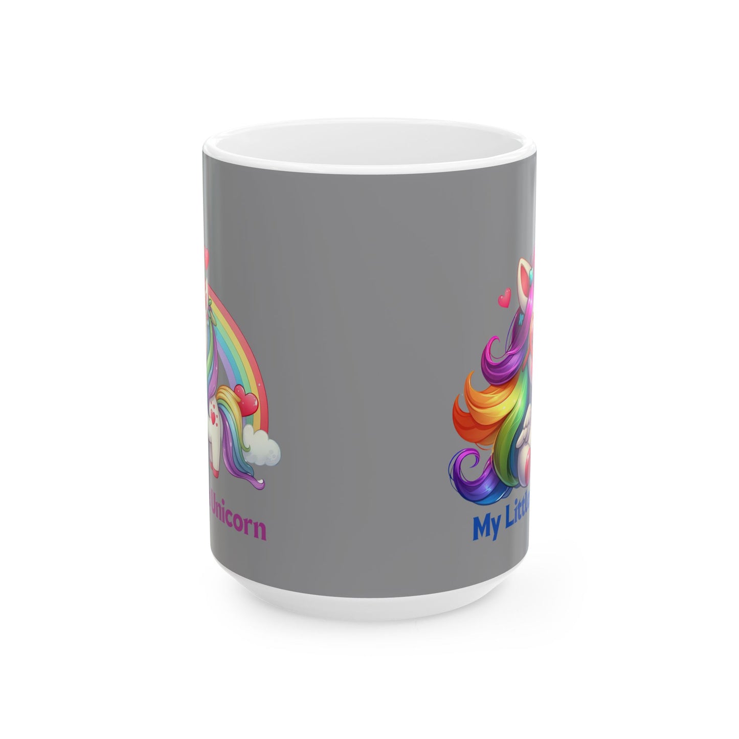 My Little Unicorn Rainbow Mug 11-15 Ounces Grey