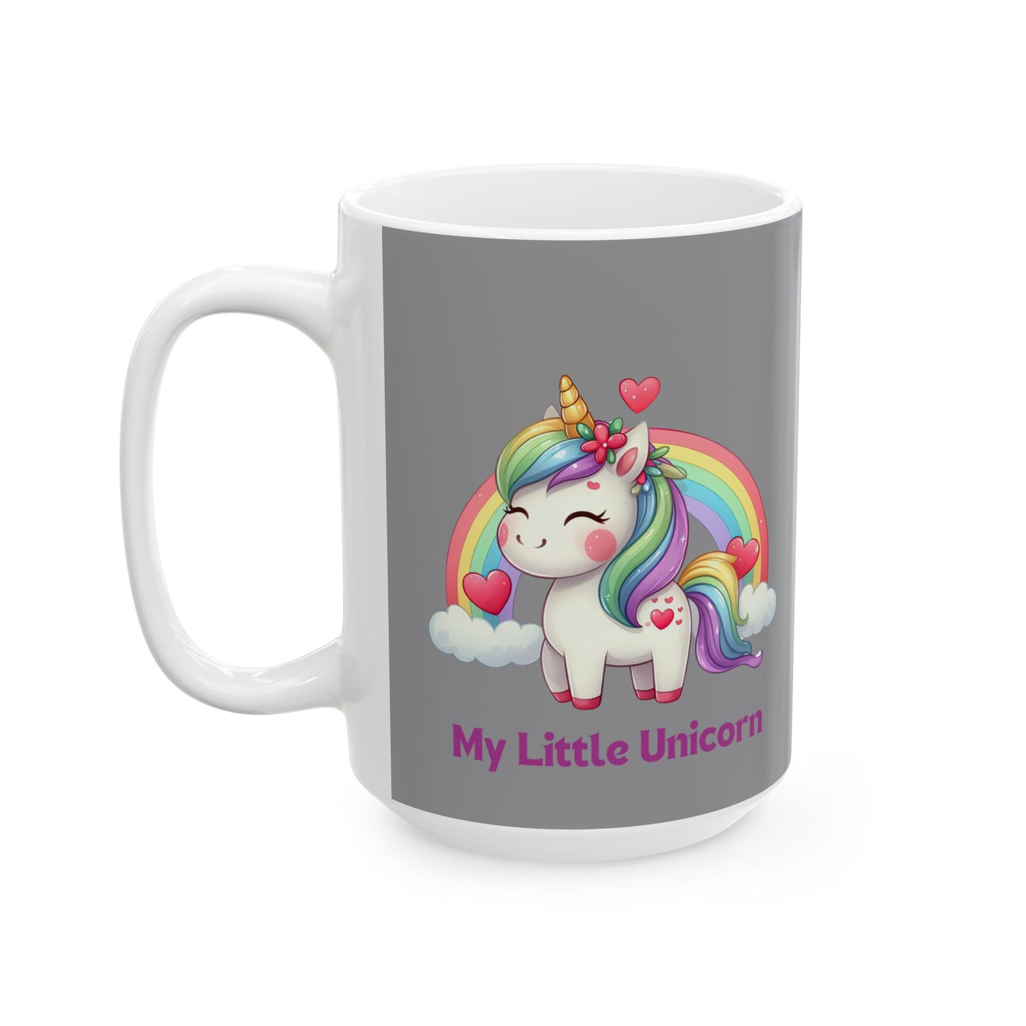 My Little Unicorn Rainbow Mug 11-15 Ounces Grey