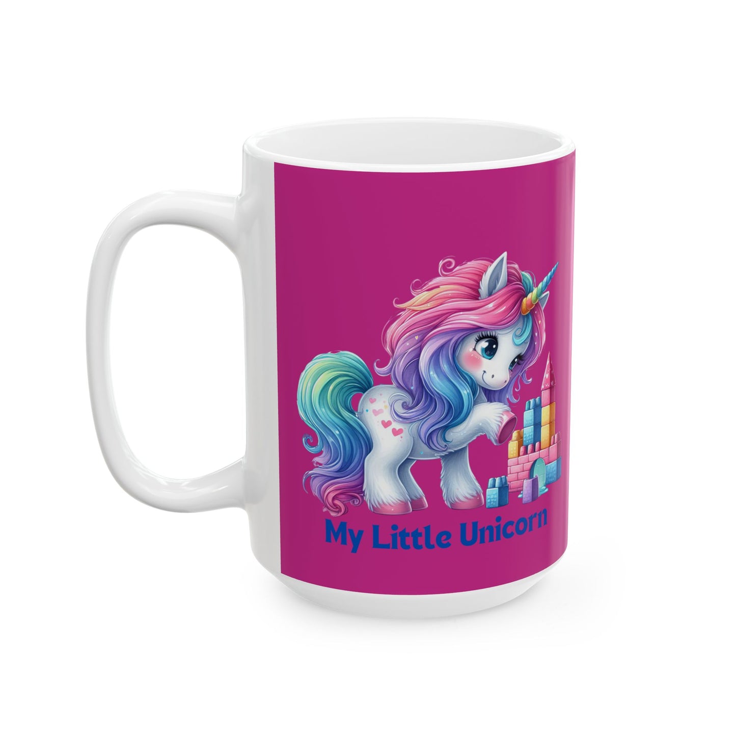 My Little Unicorn Princess Mug 11-15 Ounces Pink