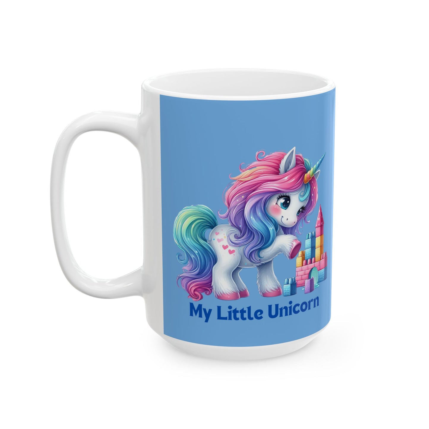 My Little Unicorn Princess Mug 11-15 Ounces Light Blue
