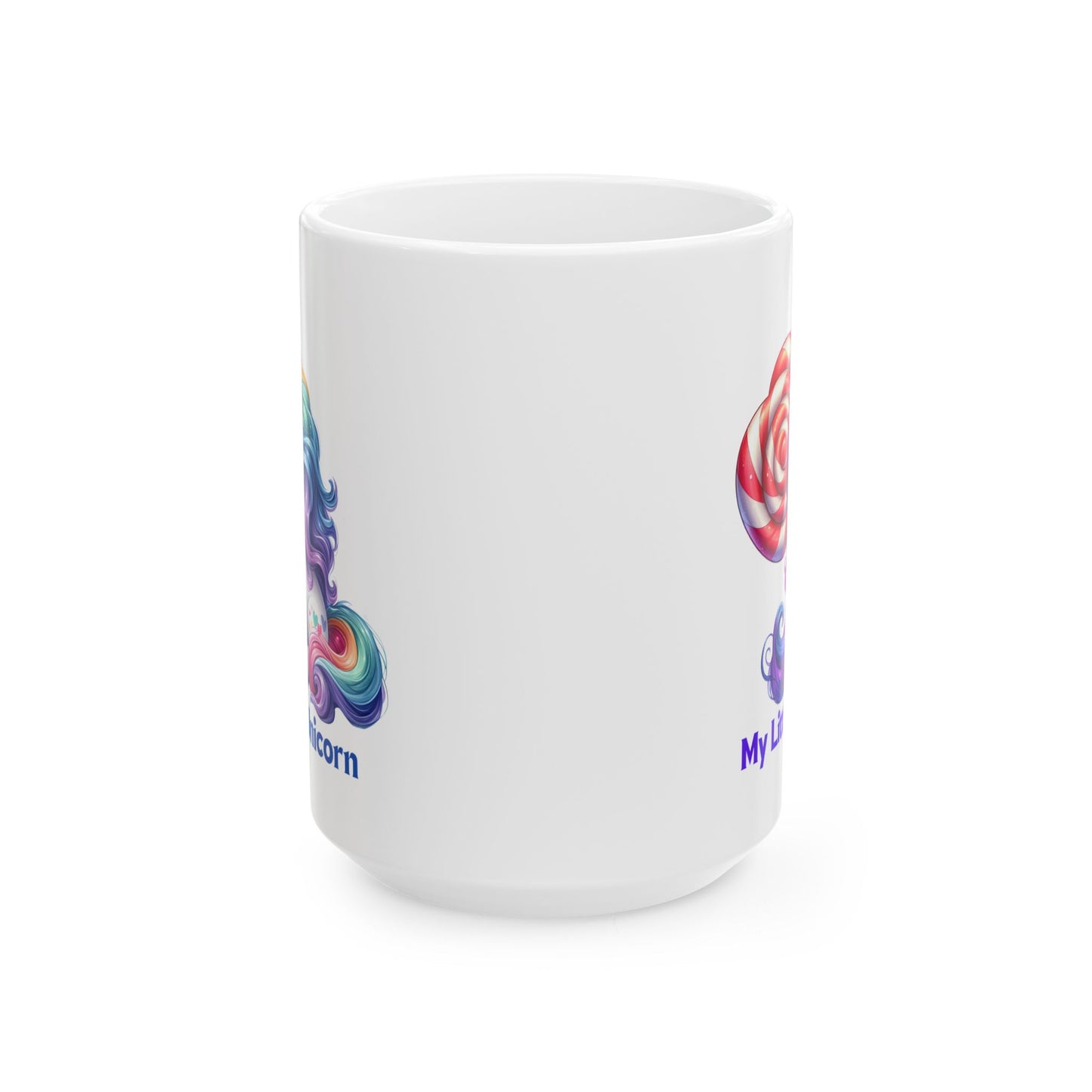 My Little Unicorn Candy Mug 11-15 Ounces White