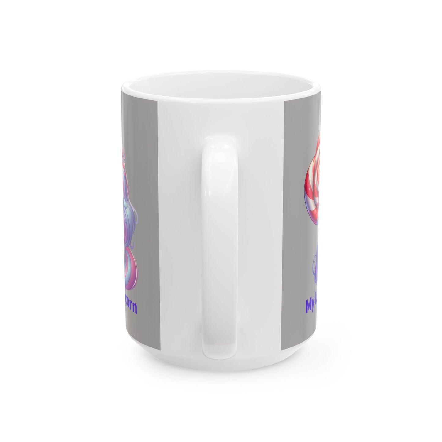 My Little Unicorn Sweet Mug 11-15 Ounces Light Grey