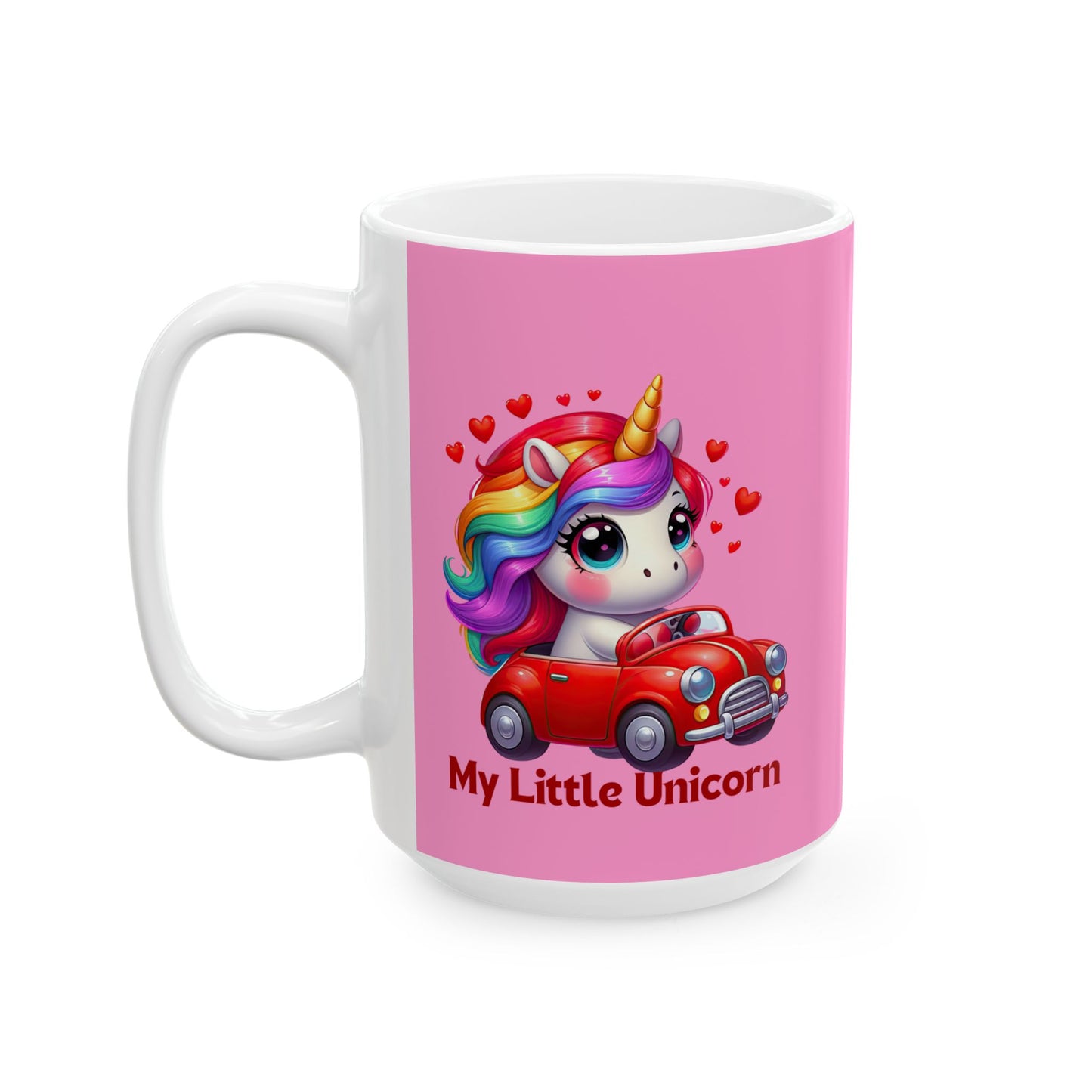 My Little Unicorn Red Car Mug 11-15 Ounces Pink
