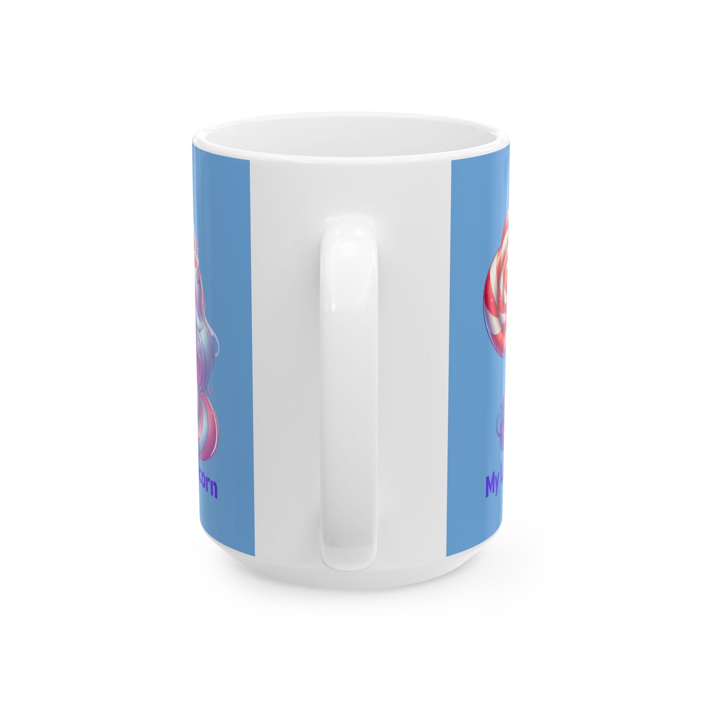 My Little Unicorn Sweet Mug 11-15 Ounces Light Blue