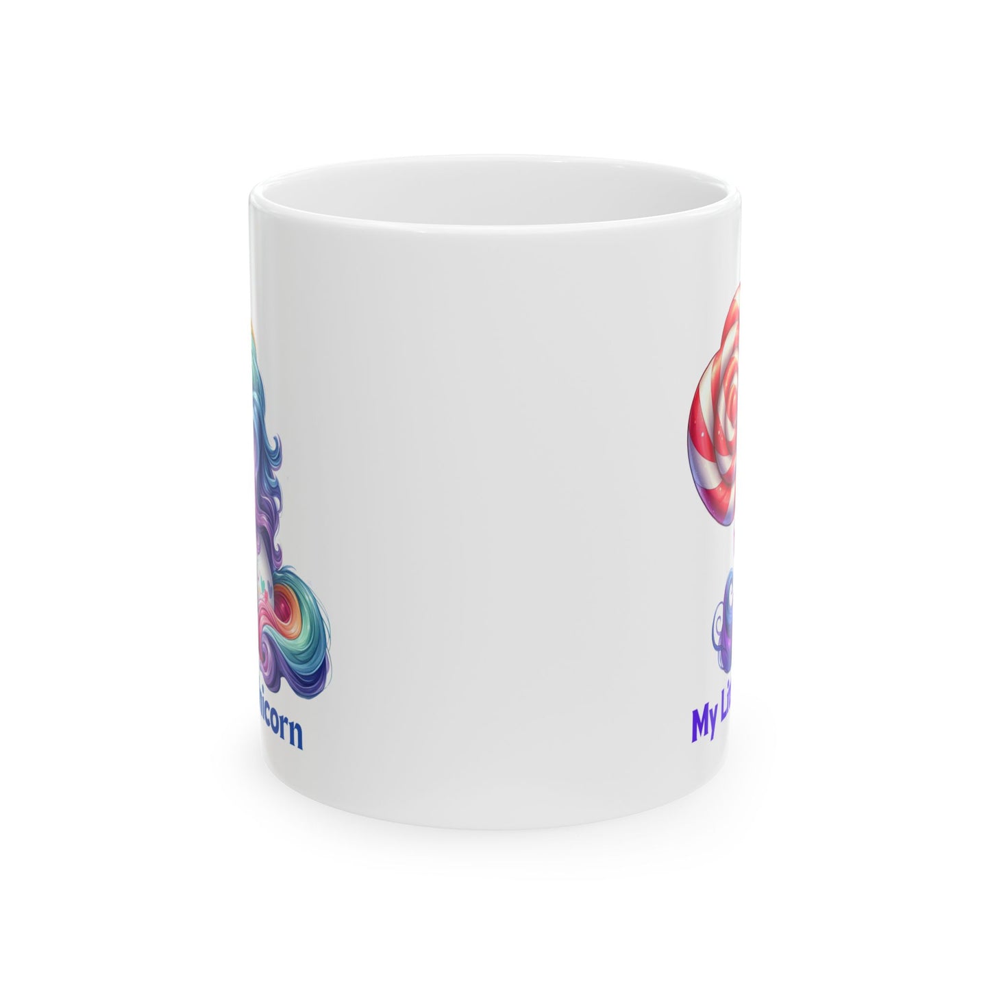 My Little Unicorn Candy Mug 11-15 Ounces White