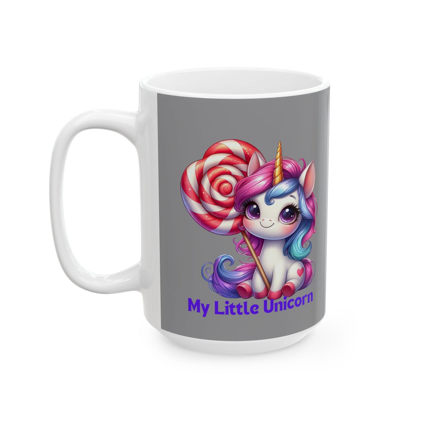 My Little Unicorn Sweet Mug 11-15 Ounces Grey